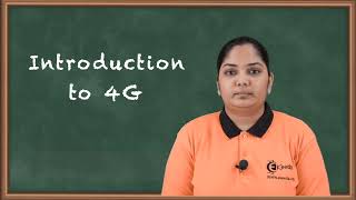 Introduction to 4G  Advanced Techniques for 4G Deployment  Mobile Communication System [upl. by Sheena956]