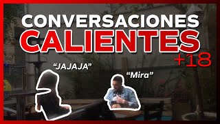 Cómo Tener 🔥 CONVERSACIONES CALIENTES 🔥 Con Las Mujeres Sin Mostrar Necesidad 🚫18 [upl. by Icam663]