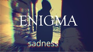 Enigma  Sadeness [upl. by Swagerty]