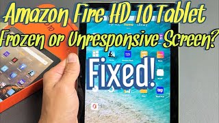 Amazon Fire HD 10 Tablet Frozen or Unresponsive Screen EASY FIX [upl. by Tasiana]