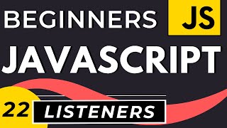 Event Listeners in JavaScript  JavaScript Events Tutorial [upl. by Iila]