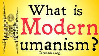 What is Modern Humanism [upl. by Yeoj]