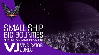 Elite Dangerous  Small Ship Big Bounties [upl. by Helmer428]