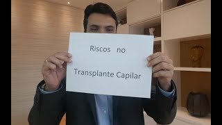 Riscos no Transplante Capilar [upl. by Skcirdnek413]