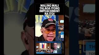 MALING MALI TALAGA ITONG IMPEACHMENT NA ITO [upl. by Ashly]