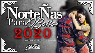 NorteÑAs Para Bailar Este 2020 MIX Dj Tito [upl. by Gnehp860]