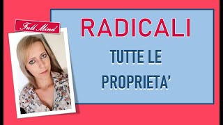 RADICALI e tutte le proprietà [upl. by Gillie150]