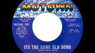 1965 HITS ARCHIVE It’s The Same Old Song  Four Tops [upl. by Cicely]