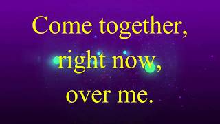 Aerosmith  Come Together LYRICS [upl. by Hermon986]