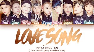 NCT 127 엔시티127  Love Song 우산 Lyrics Color CodedHANROMENG [upl. by Rolyks532]