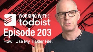 How and Why I Use A Tickler File In Todoist [upl. by Annabell]