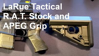 Larue Tactical RAT Stock and APEG Grip Overview [upl. by Elysee697]