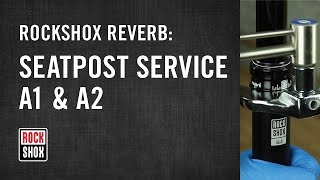 RockShox Reverb Seatpost Service  A1 and A2 Models [upl. by Niran]