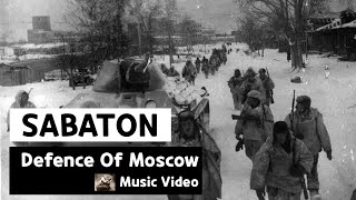 Sabaton  Defence of Moscow Music Video [upl. by Ecidnarb]