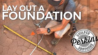 How To Lay Out A Foundation [upl. by Donegan893]