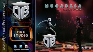 Muqabala MashUp  DRESH  2013 [upl. by Magbie]