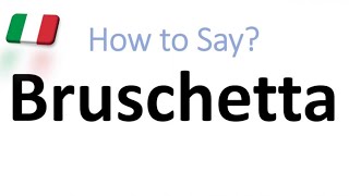 How to Pronounce Bruschetta CORRECTLY And WHY [upl. by Avika]