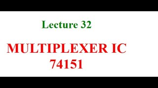 Multiplexer IC 74151 [upl. by Cassandra886]