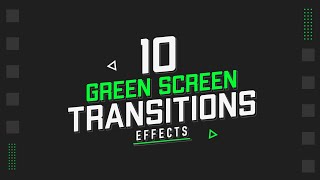 10 Smooth Transitions Green Screen Template For Kinemaster Alight Motion Filmora premiere pro [upl. by Lyssa]