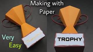 How to make a Trophy with Paper  Paper Trophy  Paper Craft  How to make Trophy [upl. by Erina]