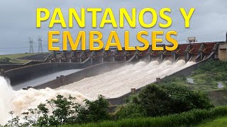 PANTANOS Y EMBALSES ¿como son estas estructuras [upl. by Otinauj]