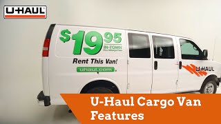 UHaul Cargo Van Features [upl. by Bak]