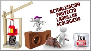 PRENSA HIDRÁULICA CASERA  LADRILLO ECOLÓGICO [upl. by Elleuqar]