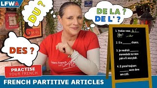 Practise your French Partitive Articles DU DE LA DE L amp DES [upl. by Inacana]