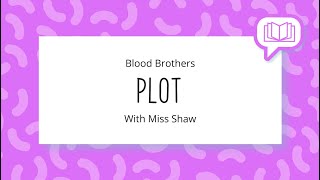 Blood Brothers Plot Summary and Analysis [upl. by Baten]