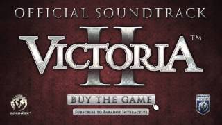 Songs Of Victoria II  Official Soundtrack [upl. by Nnylimaj]