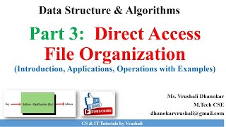 DSA 147 Part 3 Direct Access File Organization with Example [upl. by Ahsait]