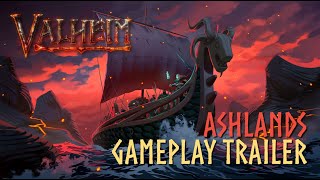 Valheim Ashlands Gameplay Trailer [upl. by Nedi]