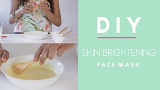 DIY Skin Brightening Mask [upl. by Allenrac850]