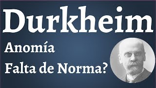 Durkheim Anomia Social [upl. by Ida]