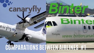 COMPARATIONS BETWEEN AIRLINES  Canaryfly VS Binter Canarias [upl. by Aguayo]