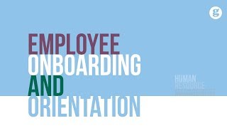 Employee Onboarding and Orientation [upl. by Aerdnek]