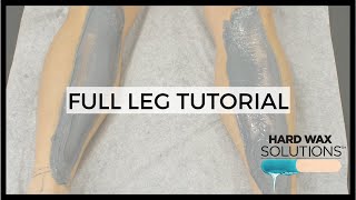 Full Leg Waxing Tutorial w Hard Wax [upl. by Evette]