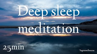 Deep sleep meditation  25min  guided relaxation [upl. by Neirad684]