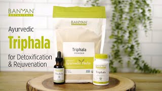 Triphala Benefits and Uses  Banyan Triphala  Ayurvedic Herbs [upl. by Yllac]