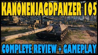 World of Tanks Kanonenjagdpanzer 105 Review  Gameplay  Complete Breakdown [upl. by Arbas]