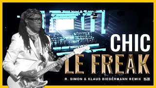 Chic  Le Freak R Simon amp Klaus Biedermann Club Remix 2021 [upl. by Krispin]