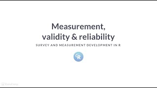 R Tutorial Measurement validity amp reliability [upl. by Posehn]