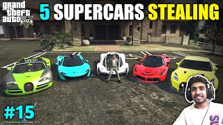 STEALING SUPER CARS GONE WRONG  GTA V GAMEPLAY 15 [upl. by Fanya]