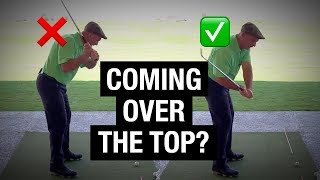 Stop Coming Over The Top 2 Drills To Fix Your Downswing amp Slice [upl. by Clayson]