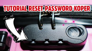 Tutorial Reset  Ganti Password Koper  Aullya Official [upl. by Sida]