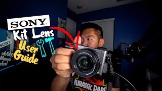 How to use Sony a6000 Kit Lens  Sony 1650mm [upl. by Alric]