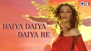 Daiya Daiya Daiya Re  Aishwariya Rai Item Song Sung By Alka Yagnik [upl. by Annil]