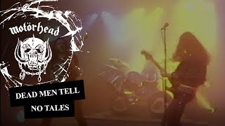 Motörhead – Dead Men Tell No Tales Official Video [upl. by Okubo]