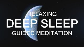 Long Deep Sleep Guided Meditation  A Guided talkdown [upl. by Noirad987]