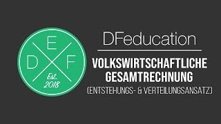 Volkswirtschaftliche Gesamtrechnung Entstehungs amp Verteilungsansatz  Aufgaben  DFeducation [upl. by Lady909]